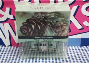 BBW Fresh Balsam ENHANCED FRESH & RELAXING Wallflower Refills